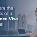 Benefits of a Freelance Visa in Dubai